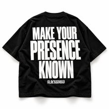 Load image into Gallery viewer, Blackguard Presence Oversize T-shirt